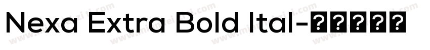 Nexa Extra Bold Ital字体转换